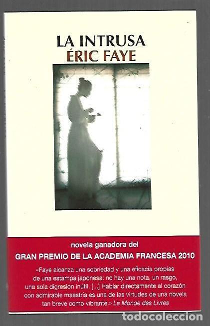 Livres: INTRUSA - LA - FAYE, ERIC