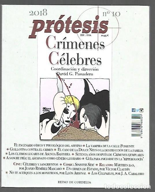 B&uuml;cher: PROTESIS. N&ordm; 10: CRIMENES CELEBRES - VARIOS (COORDINACION Y DIRECCION DAVID G. PANADERO)