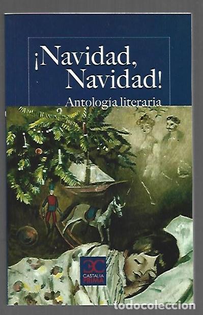 books: NAVIDAD, NAVIDAD. ANTOLOGIA LITERARIA - VARIOS