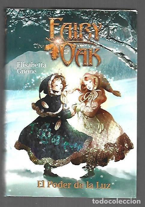 books: FAIRY OAK III: EL PODER DE LA LUZ - GNONE, ELISABETTA