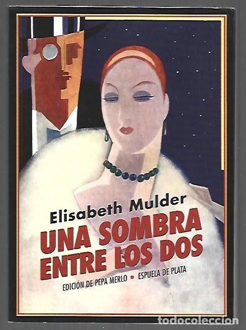 Libros: SOMBRA ENTRE LOS DOS - UNA - MULDER, ELISABETH - Foto 1