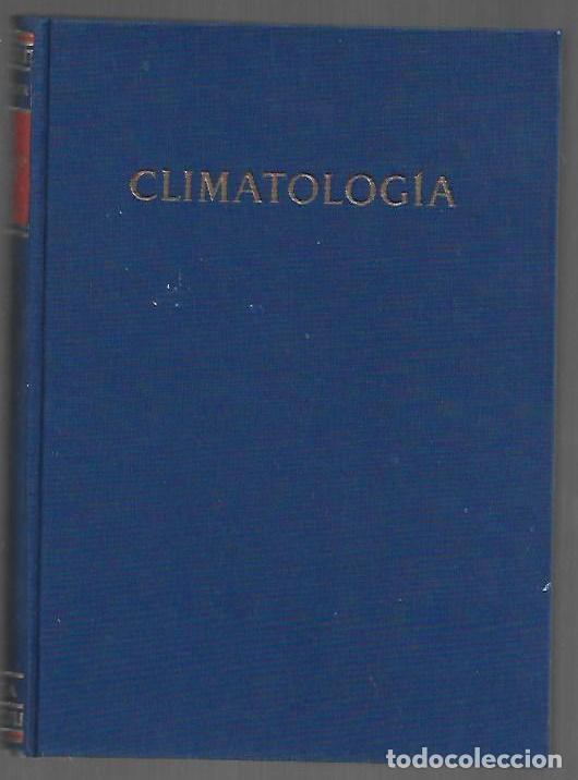 books: CLIMATOLOGIA - A. AUSTIN MILLER