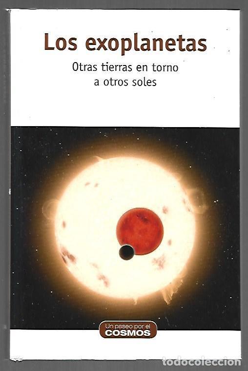 books: EXOPLANETAS - LOS. OTRAS TIERRAS EN TORNO A OTROS SOLES - QUIRANTES SIERRA, ARTURO