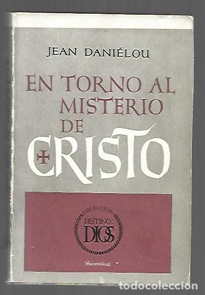 Libros: EN TORNO AL MISTERIO DE CRISTO - DANIELOU, JEAN - Foto 1