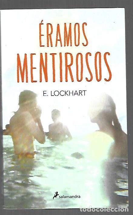 Libros: ERAMOS MENTIROSOS - E. LOCKHART - Foto 1