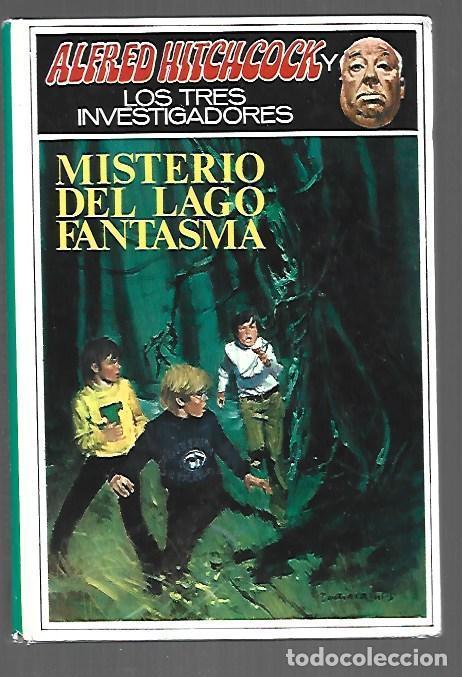 Libros: ALFRED HITCHCOCK Y LOS TRES INVESTIGADORES EN MISTERIO DEL LAGO FANTASMA - ARDEN, WILLIAM
