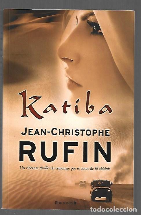 Libros: KATIBA - RUFIN, JEAN-CHRISTOPHE - Foto 1