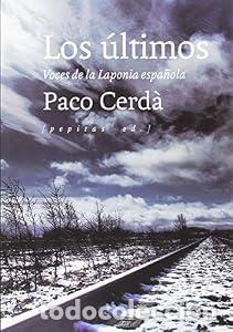 Libros: Los &uacute;ltimos - Paco Cerd&agrave; - Foto 1