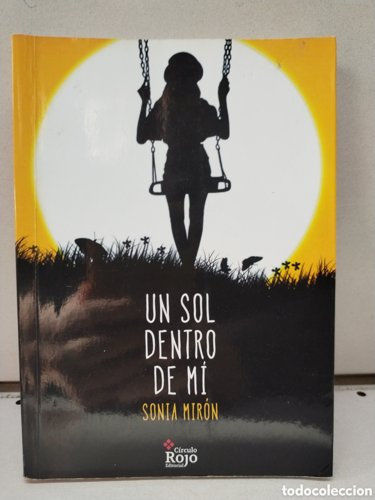 B&uuml;cher: Un sol dentro de m&iacute; - Mir&oacute;n, Sonia