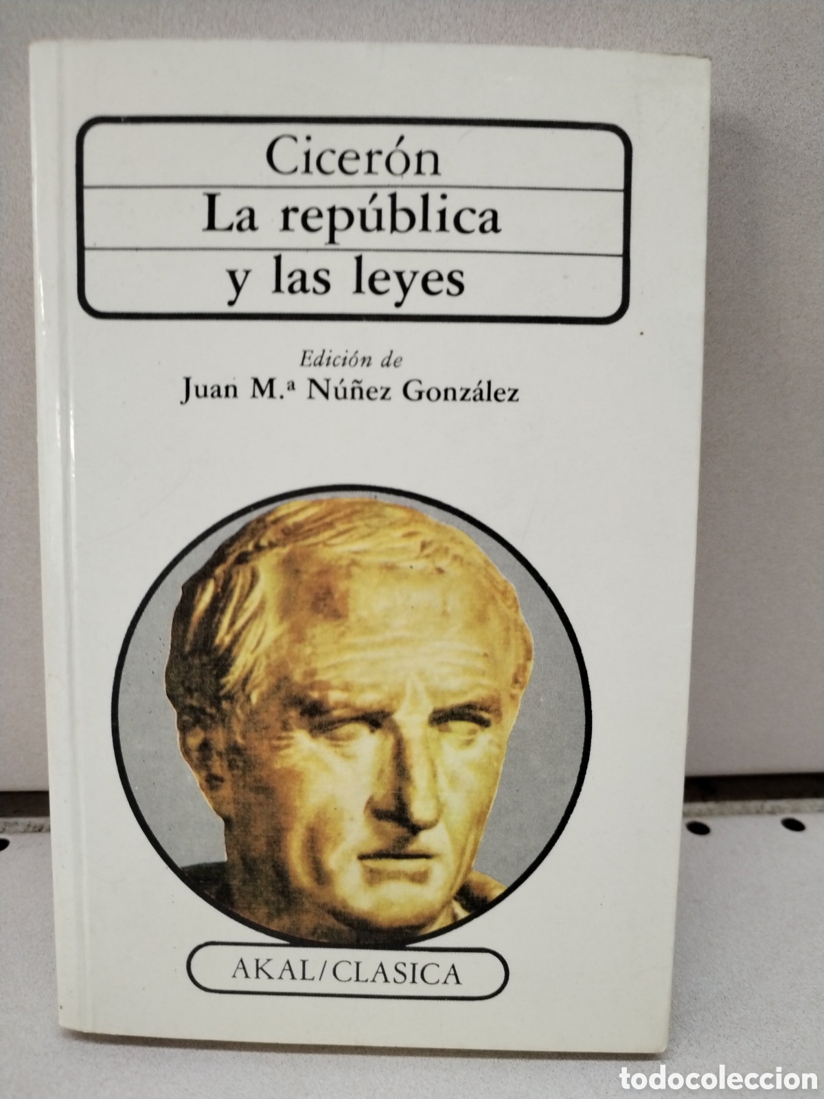 B&uuml;cher: La rep&uacute;blica y las leyes - Cicer&oacute;n
