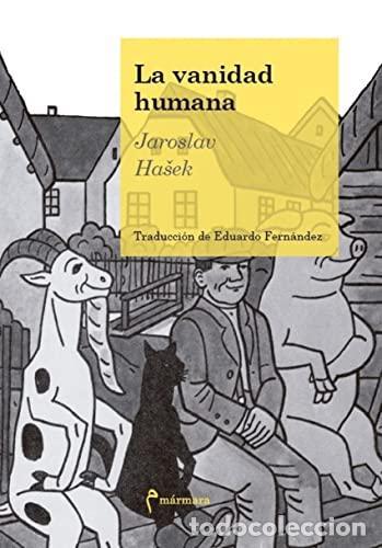 Libros: La vanidad humana - Jaroslav Hasek - Foto 1