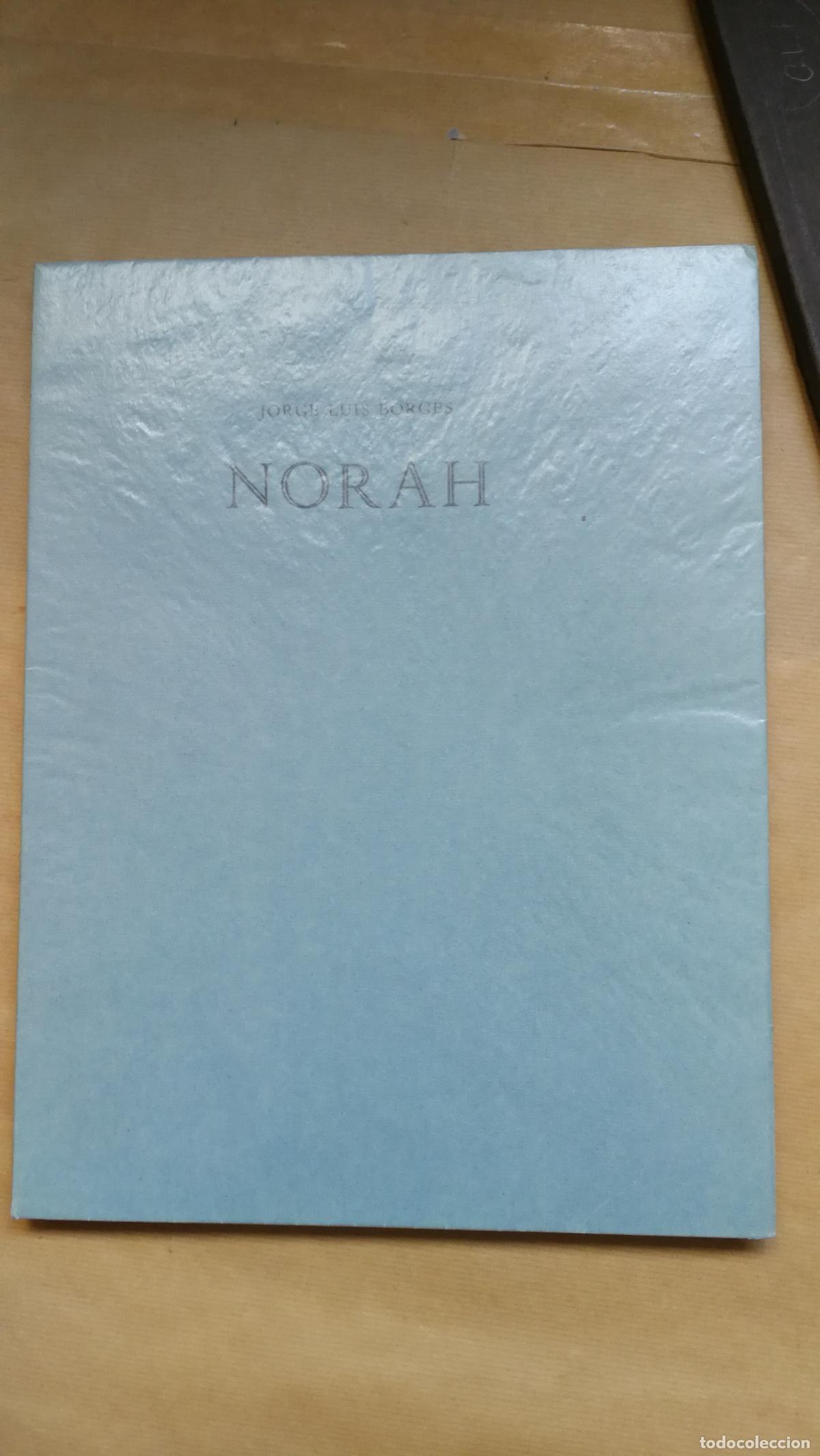 Libros: Norah (con 15 litograf&iacute;as de Norah Borges) - &rdquo;Borges, Jorge Luis&rdquo;