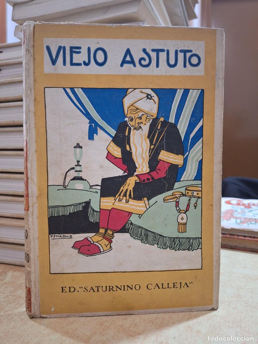 Livros em segunda m&atilde;o: VIEJO ASTUTO. Ilustraciones de PENAGOS, RIBAS Y ZAMORA.