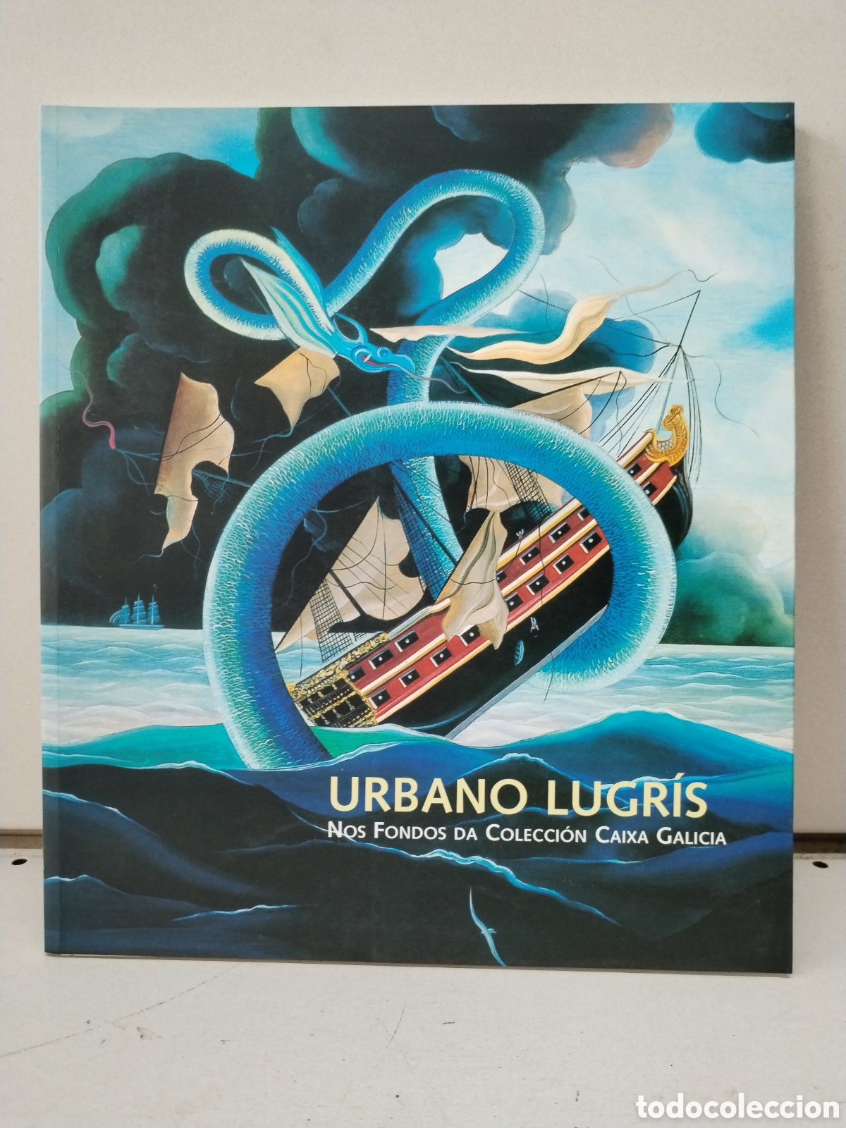 Libros: Urbano Lugr&iacute;s nos fondos da colecci&oacute;n Caixa Galicia. Cat&aacute;logo de la exposici&oacute;n - Fundaci&oacute;n Caixa Gal