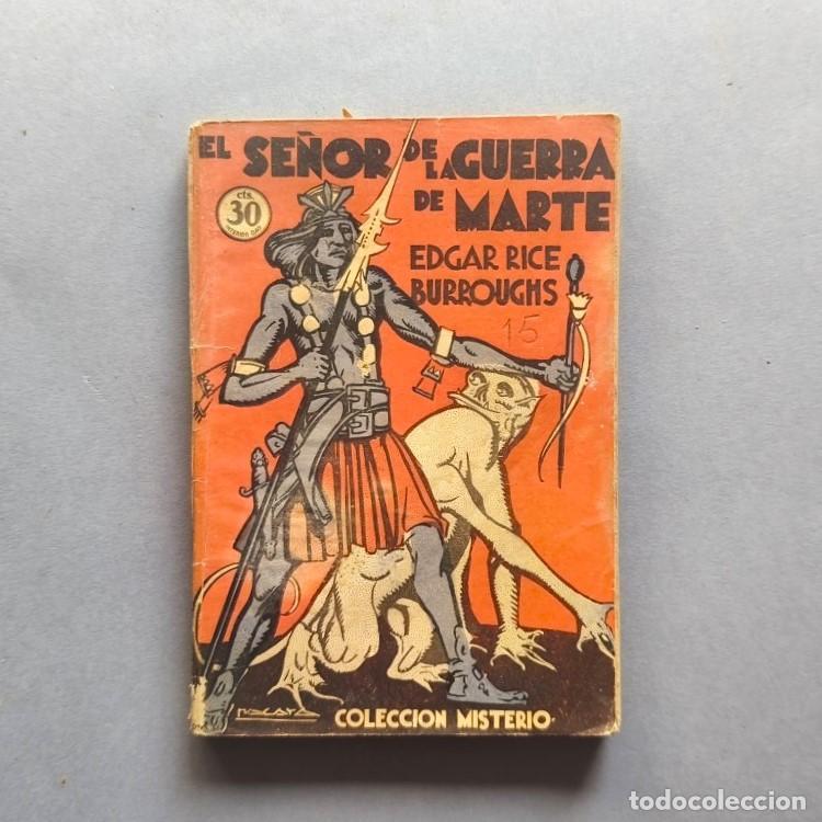 Libros: El Se&ntilde;or de la Guerra de Marte. - Burroughs, Edgar Rice. - Foto 1