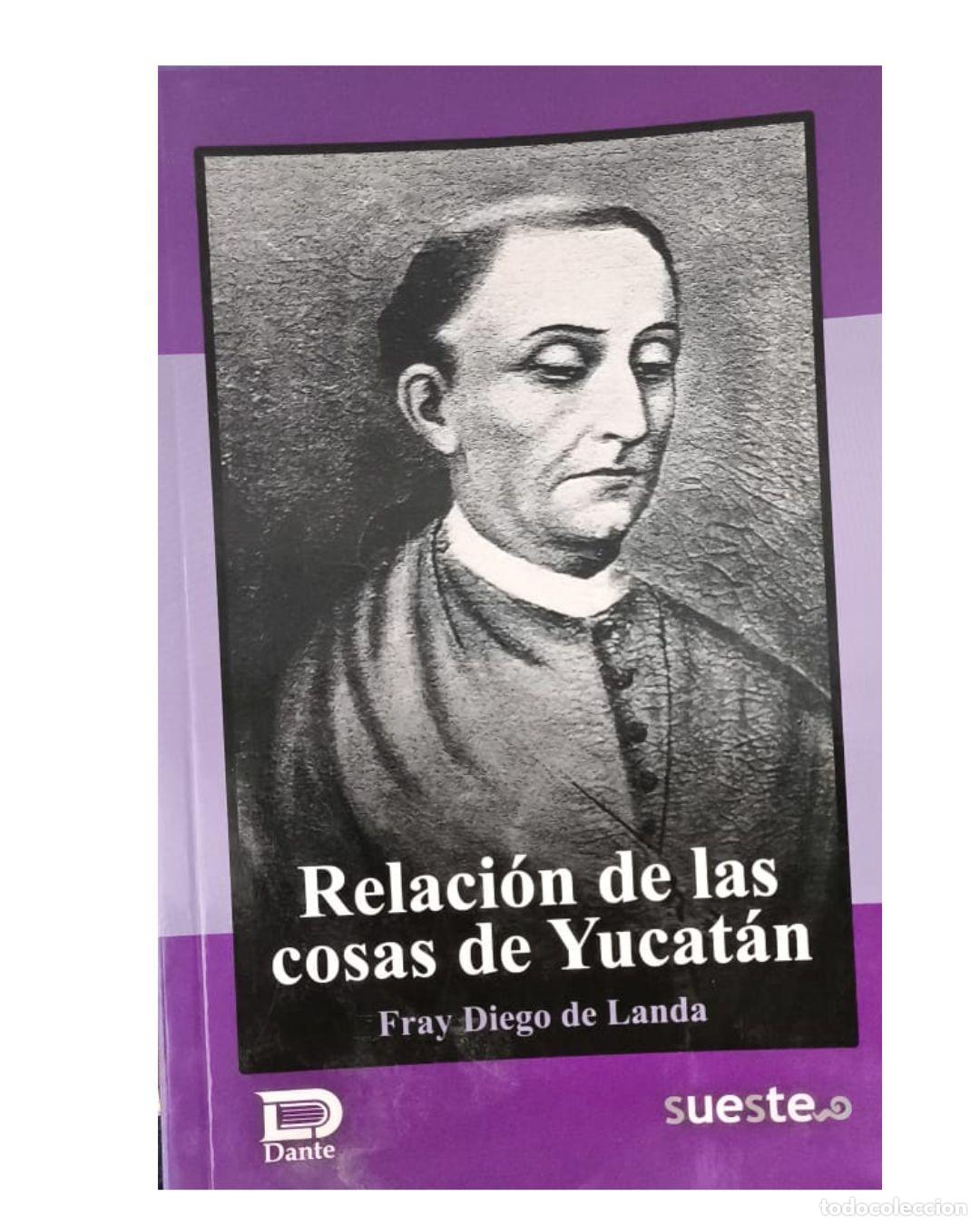 Libros: RELACION DE LAS COSAS DE YUCAT&Aacute;N - Landa, Diego de