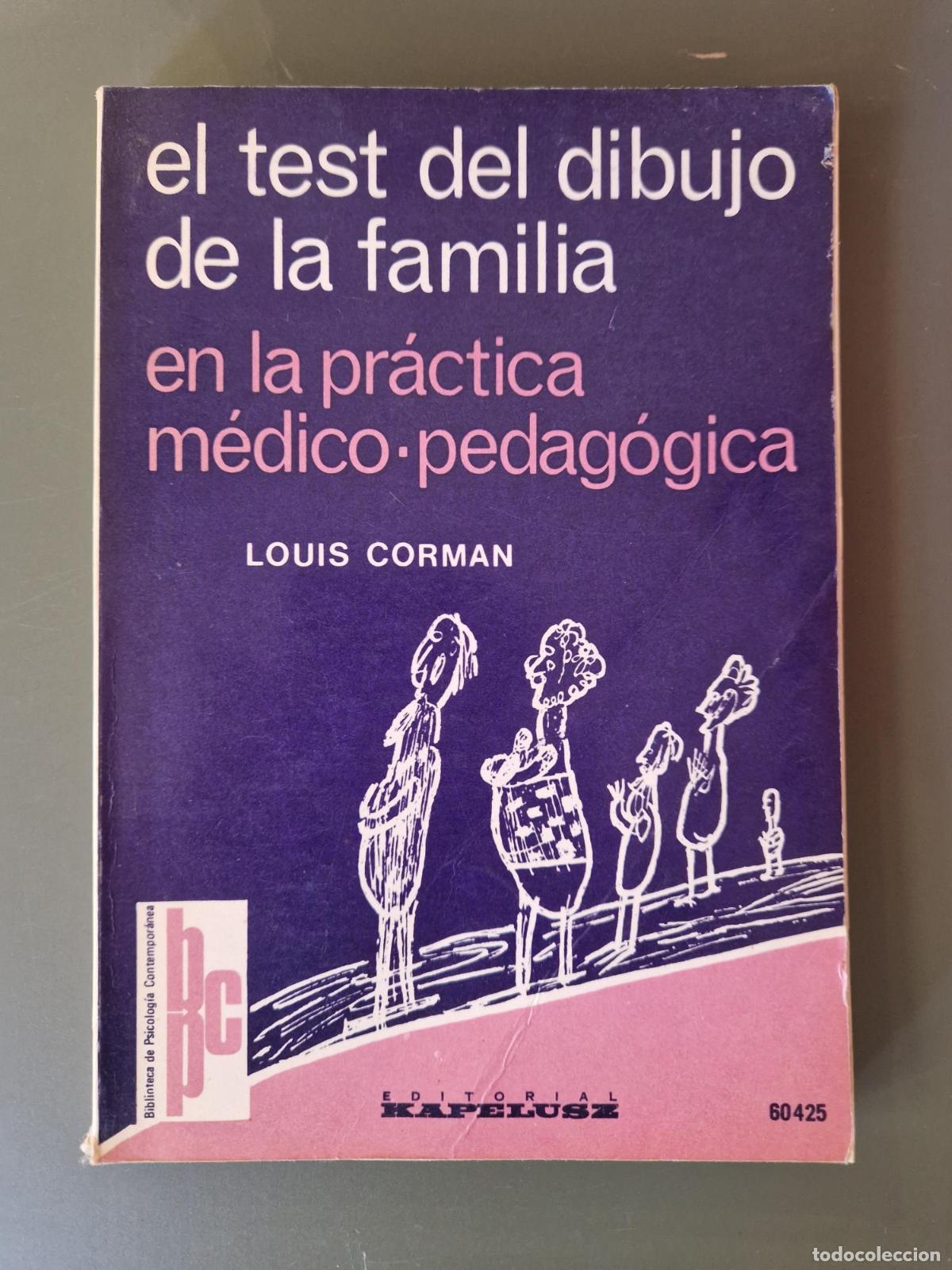 Livres: El test del dibujo de la familia en la pr&aacute;ctica m&eacute;dico-pedag&oacute;gica - Louis Corman