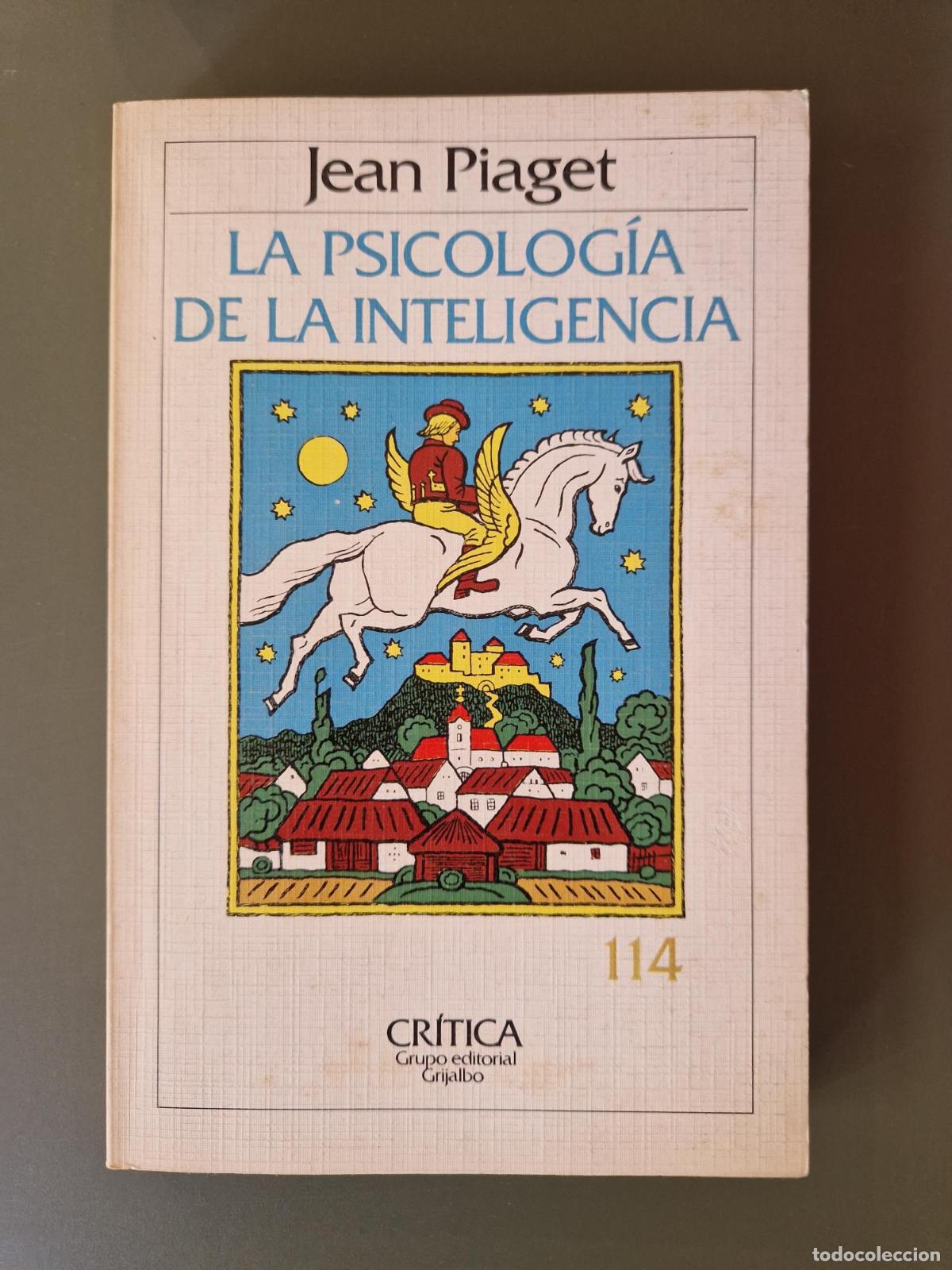 Libros: La Psicolog&iacute;a de la inteligencia - Jean Piaget