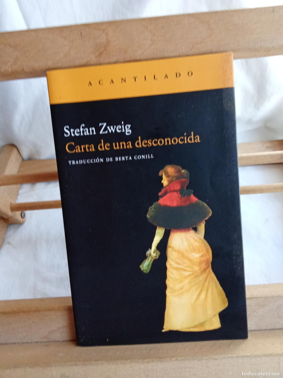 Libros: Carta de una desconocida. Stefan Zweig L.10257-1460