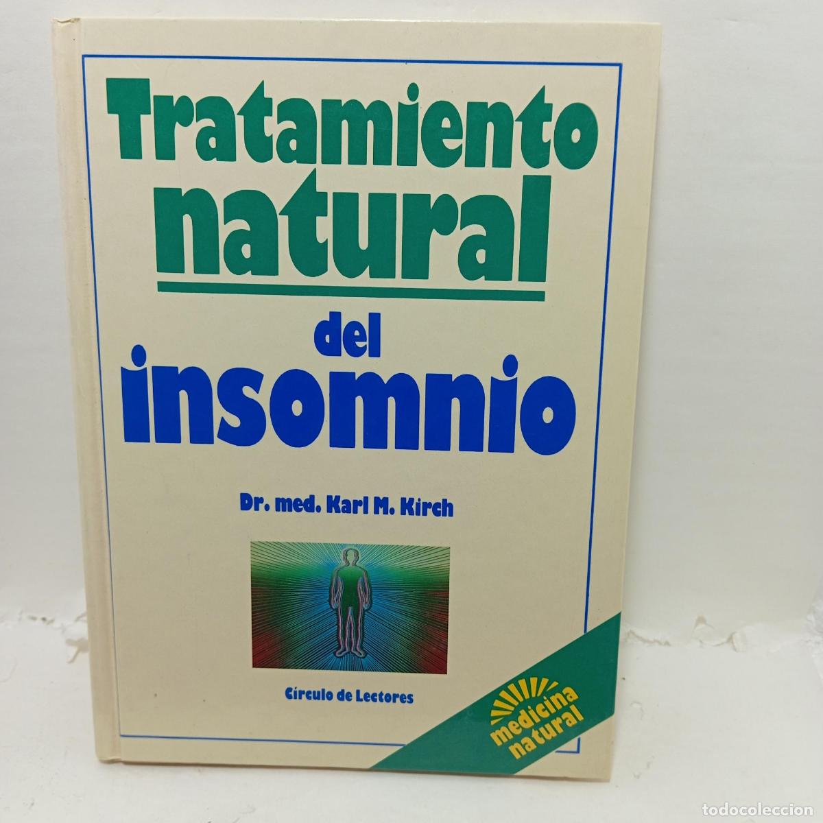 B&uuml;cher: TRATAMIENTO NATURAL DEL INSOMNIO - Karl M. Kirch