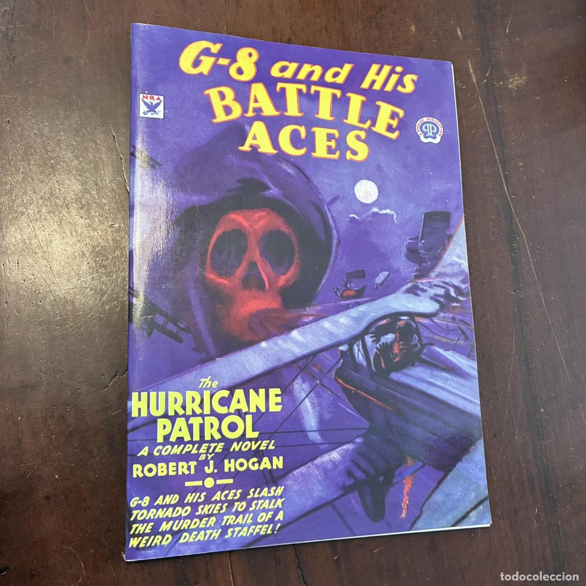 Livres: G-8 and his battle aces. The hurricanes patrol n&ordm; 11 (english) - Robert J. Hogan