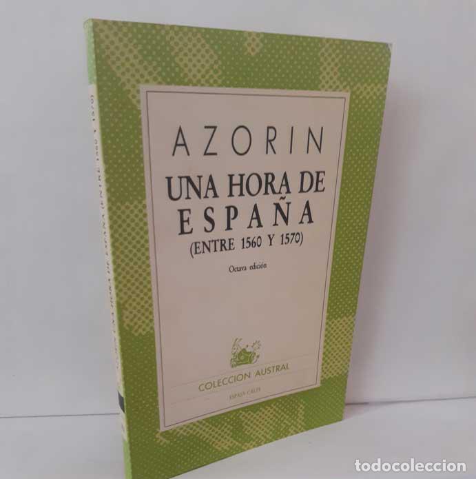 Libri di seconda mano: UNA HORA DE ESPA&Ntilde;A (ENTRE 1560-1570) - AZOR&Iacute;N