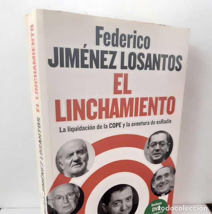 Libri di seconda mano: EL LINCHAMIENTO (LIBRO + DVD) - JIM&Eacute;NEZ LOSANTOS, FEDERICO