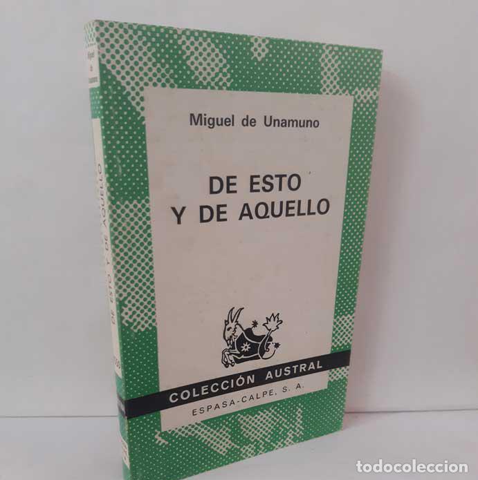 Libros: DE ESTO Y DE AQUELLO - UNAMUNO, MIGUEL DE - Foto 1
