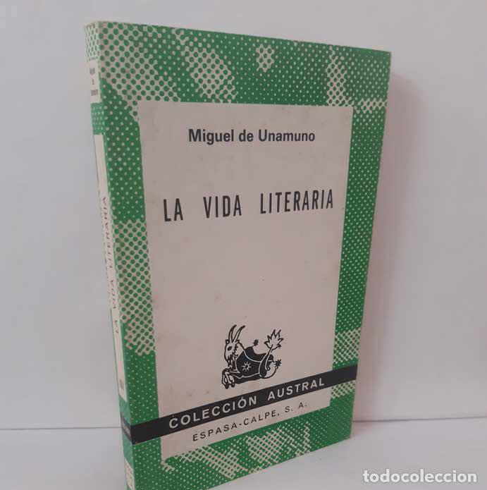 Libros: LA VIDA LITERARIA - UNAMUNO, MIGUEL DE - Foto 1