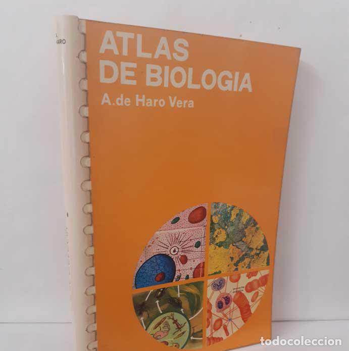 Libri di seconda mano: ATLAS DE BIOLOG&Iacute;A - HARO VERA, A. DE