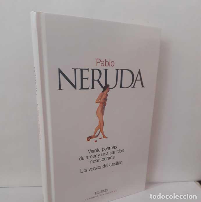 Livros em segunda m&atilde;o: VEINTE POEMAS DE AMOR Y UNA CANCI&Oacute;N DESESPERADA - LOS VERSOS DEL CAPIT&Aacute;N - NERUDA, PABLO