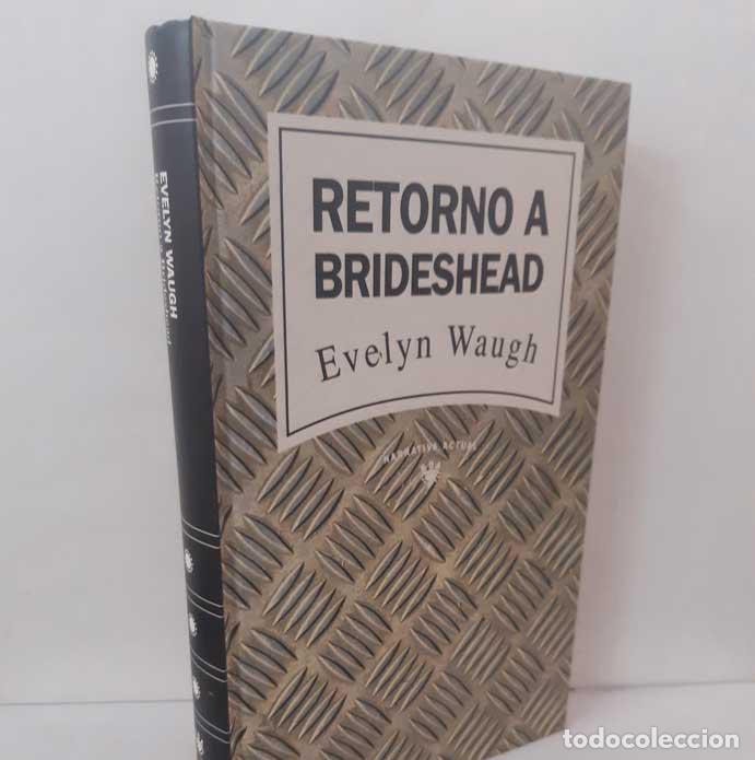 Libros: RETORNO A BRIDESHEAD - WAUGH, EVELYN - Foto 1