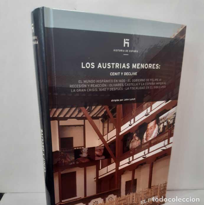 B&uuml;cher: LOS AUSTRIAS MENORES: CENIT Y DECLIVE - LYNCH, JOHN - MARCOS MART&Iacute;N, ALBERTO
