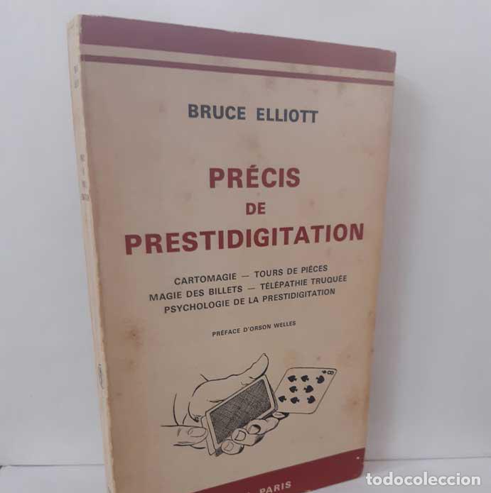 Libri di seconda mano: PR&Eacute;CIS DE PRESTIDIGITATION - ELLIOTT, BRUCE