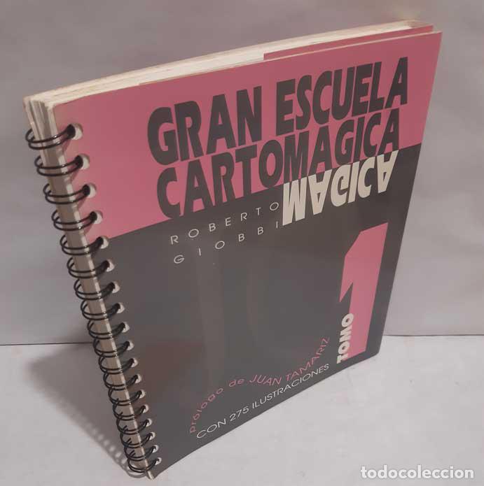 Libri di seconda mano: GRAN ESCUELA CARTOM&Aacute;GICA. INTRODUCCI&Oacute;N AL ARTE CARTOM&Aacute;GICO TOMO 1 - GIOBBI, ROBERTO