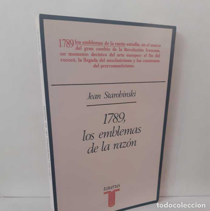 Libri di seconda mano: 1789, LOS EMBLEMAS DE LA RAZ&Oacute;N - STAROBINSKI, JEAN