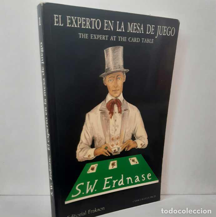 Libri di seconda mano: EL EXPERTO EN LA MESA DE JUEGO - ERDNASE, S.W.