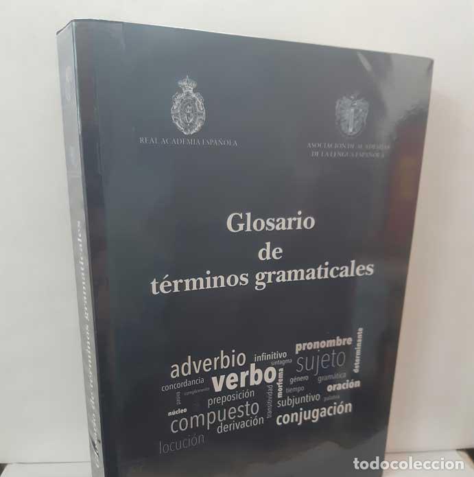 Libros: GLOSARIO DE T&Eacute;RMINOS GRAMATICALES - RAE - ASALE - Foto 1