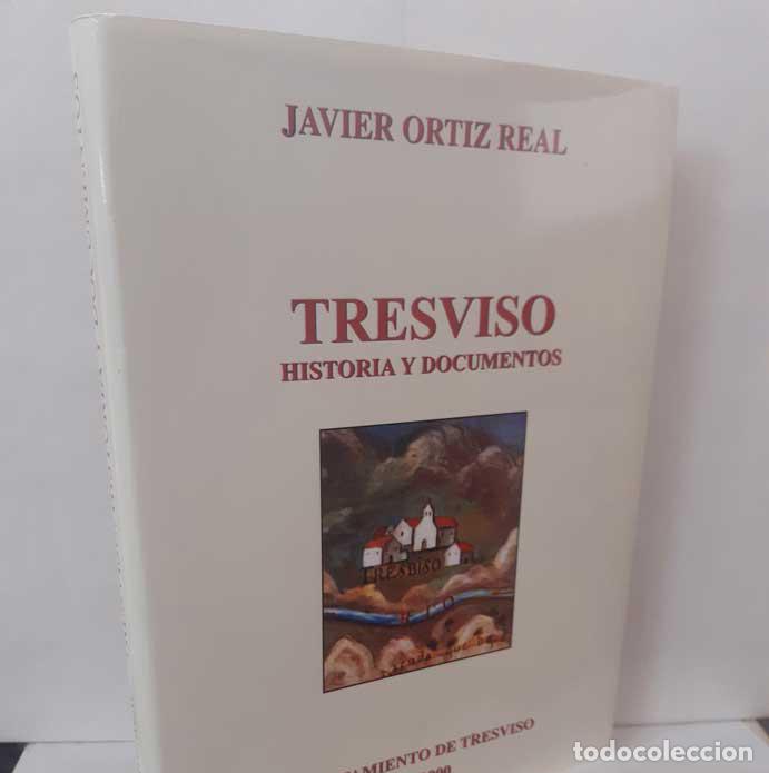 Livros em segunda m&atilde;o: TRESVISO. HISTORIA Y DOCUMENTOS - ORTIZ REAL, JAVIER