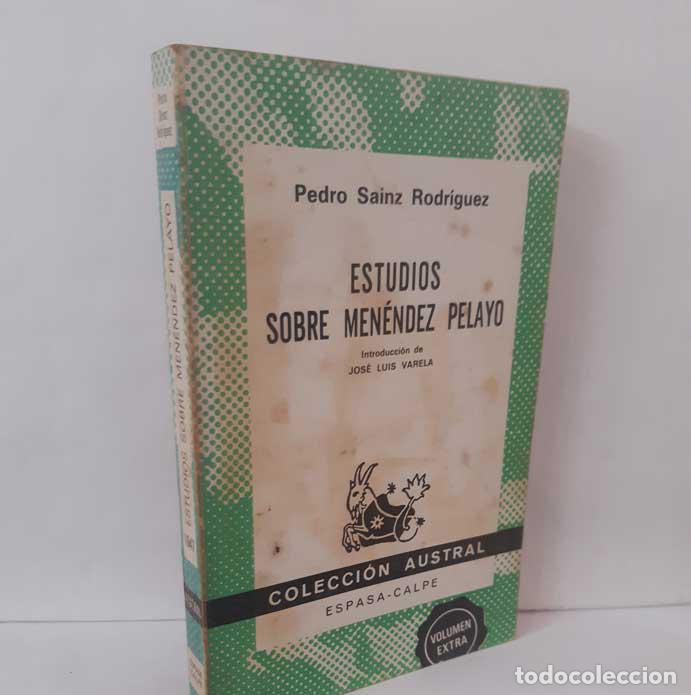 Livres: ESTUDIOS SOBRE MEN&Eacute;NDEZ PELAYO - SAINZ RODR&Iacute;GUEZ, PEDRO