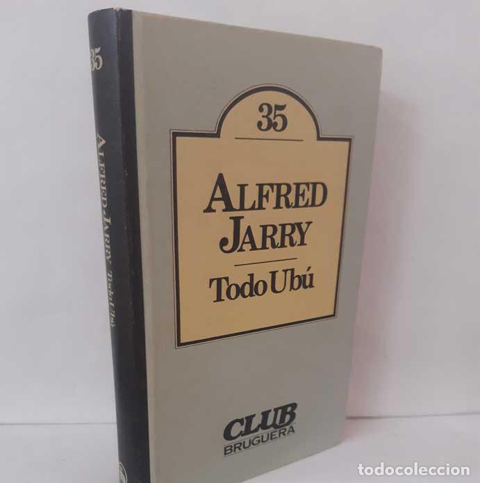 books: TODO UB&Uacute; - JARRY, ALFRED