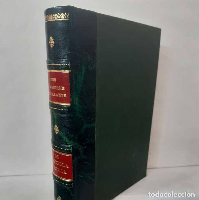 Libros: DE CASTELLA VETULA (HOJAS DE UN LIBRO DE VIAJES) - AGUIRRE Y ESCALANTE, JOS&Eacute; MAR&Iacute;A