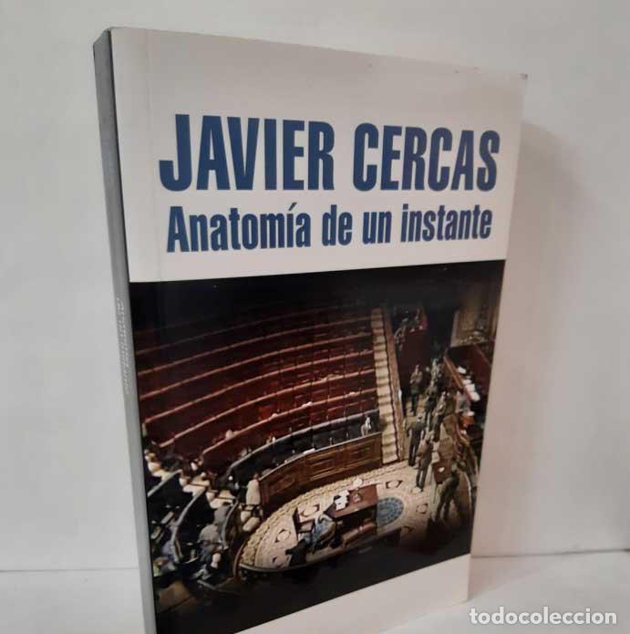Libros: ANATOM&Iacute;A DE UN INSTANTE - CERCAS, JAVIER - Foto 1