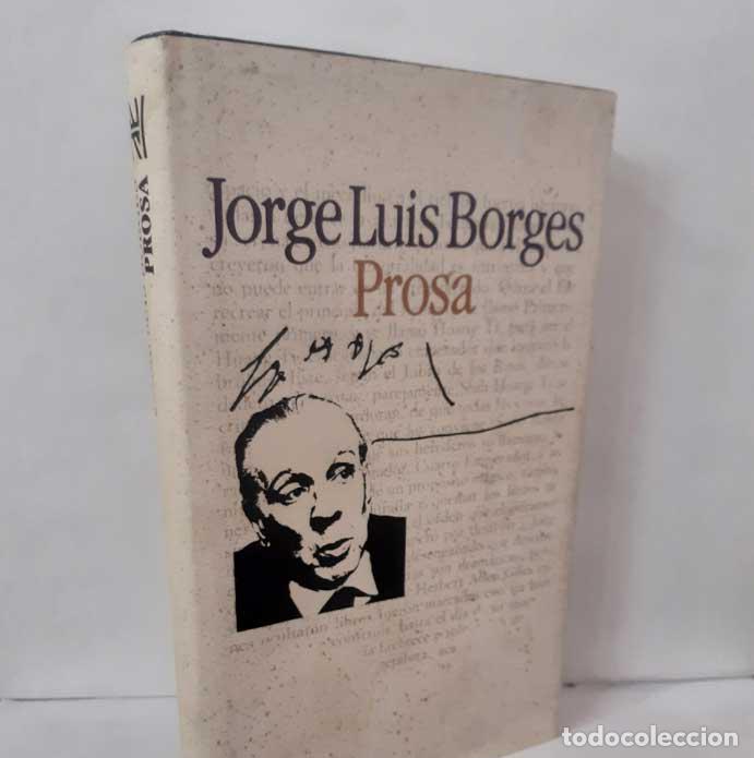 B&uuml;cher: PROSA - BORGES, JORGE LUIS