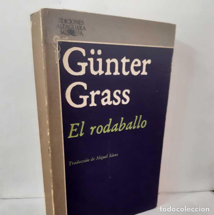 B&uuml;cher: EL RODABALLO - GRASS, G&Uuml;NTER