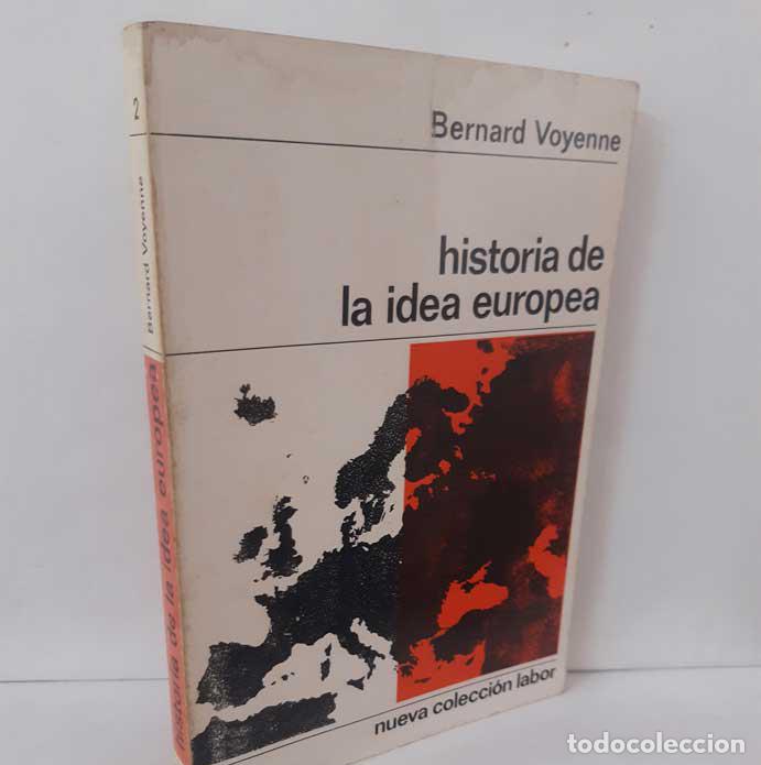 Libros: HISTORIA DE LA IDEA EUROPEA - VOYENNE, BERNARD - Foto 1