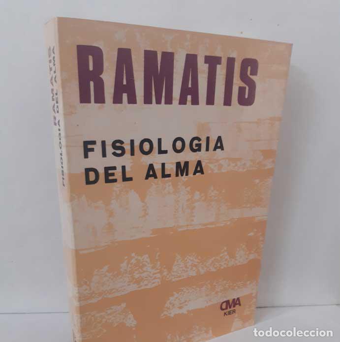 B&uuml;cher: FISIOLOG&Iacute;A DEL ALMA - RAMATIS - HERCILIO MAES