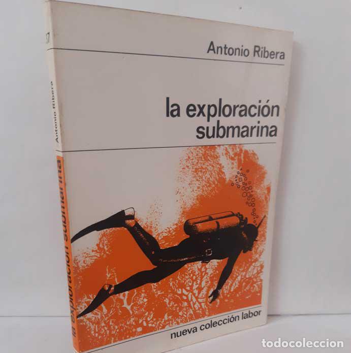 B&uuml;cher: LA EXPLORACI&Oacute;N SUBMARINA - RIBERA, ANTONIO