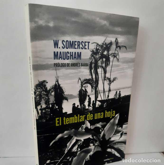 Libros: EL TEMBLAR DE UNA HOJA - MAUGHAM, WILLIAM SOMERSET - Foto 1