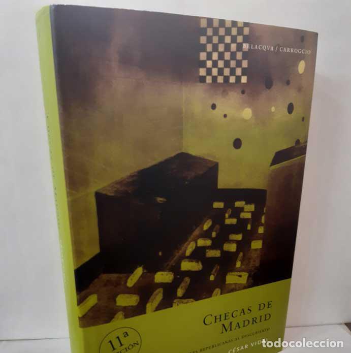 Libri di seconda mano: CHECAS DE MADRID. LAS C&Aacute;RCELES REPUBLICANAS AL DESCUBIERTO - VIDAL, C&Eacute;SAR